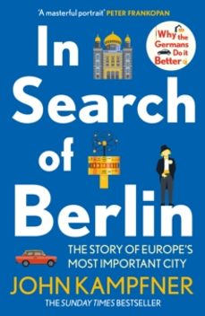 in search of berlin-john kampfner-9781838954840