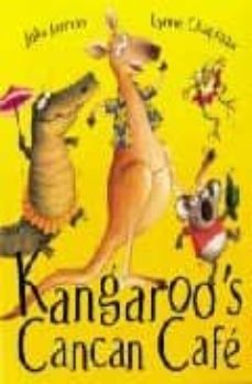 kangaroo s cancan cafe-9781843623540