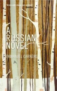 a russian novel-emmanuel carrere-9781846686740