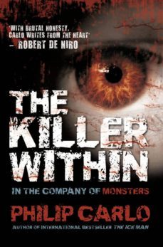 the killer within (ebook)-philip carlo-9781907195440