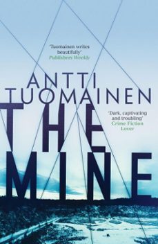 the mine (ebook)-antti tuomainen-9781910633540