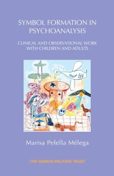 symbol formation in psychoanalysis (ebook)-marisa pelella melega-9781914901140