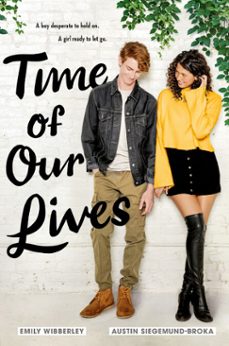 time of our lives (ebook)-emily wibberley-austin siegemund broka-9781984835840
