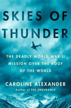 skies of thunder (ebook)-caroline alexander-9781984879240