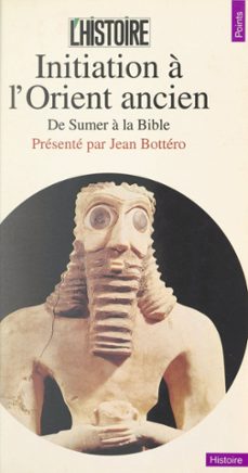 initiation a l'orient ancien (ebook)-jean bottero-9782021271140