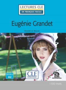 eugenie grandet - niveau 2/a2 - livre + audio telechargeagle (lectures cle en français facile)-9782090318340