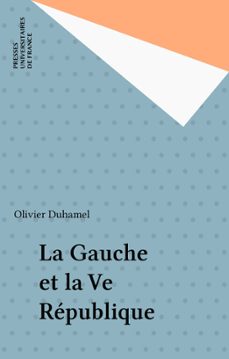 la gauche et la ve republique (ebook)-olivier duhamel-9782130669340