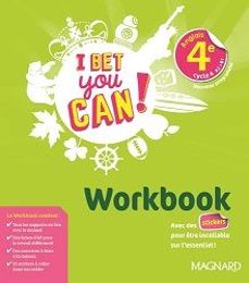 i bet you can ! anglais 4e, cycle 4, a2-b1 : nouveau programme : workbook-9782210111240