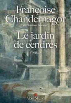 la reine oubliee. vol. 4. le jardin de cendres-9782226453440