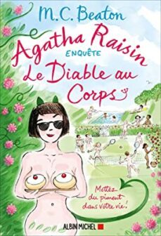 agatha raisin enquete. vol. 33. le diable au corps-m.c. beaton-9782226460240