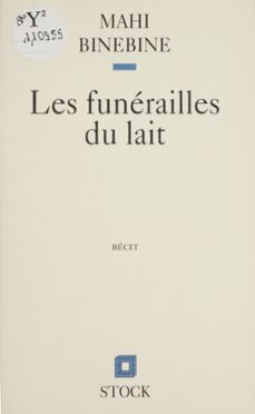 les funerailles du lait (ebook)-mahi binebine-9782234107540