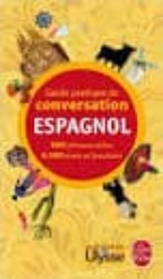 guide pratique conversation espagnol-pierre ravier-9782253085140