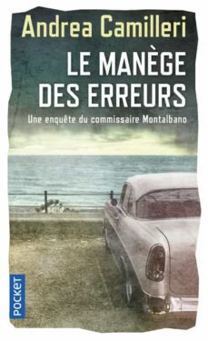 le manege des erreurs-andrea camilleri-9782266316040