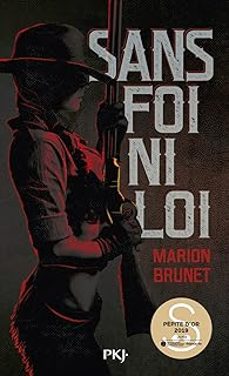 sans foi ni loi-marion brunet-9782266324540
