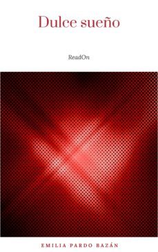 dulce sueño (ebook)-emilia pardo bazan-9782291031840
