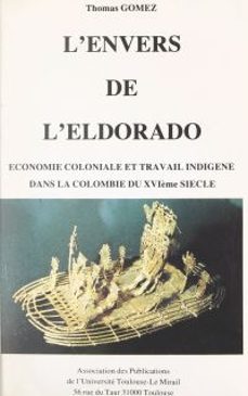 l'envers de l'eldorado (ebook)-thomas gomez-9782307532040