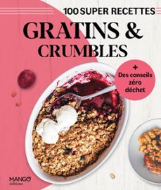 gratins et crumbles (ebook)-franck schmitt-marie laure tombini-9782317033940