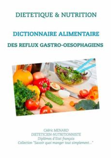 dictionnaire alimentaire des reflux gastro-oesophagiens (ebook)-9782322225040