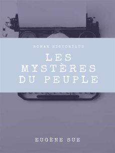 les mystères du peuple (ebook)-eugene sue-9782322400140