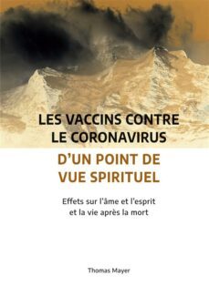 les vaccins contre le coronavirus d'un point de vue spirituel (ebook)-thomas mayer-9782322563340