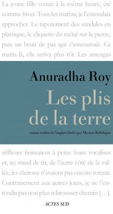les plis de la terre (ebook)-anuradha roy-9782330027940