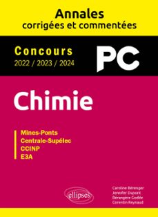 chimie pc. annales corrigees et commentees 2022-2023-2024 (ebook)-9782340094840