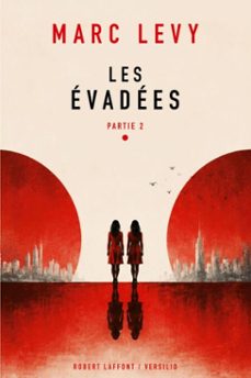 Imagen Principal de Les Evadées - Partie 2