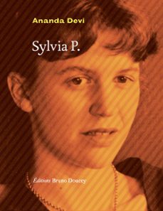 sylvia p. (ebook)-ananda devi-9782362294440