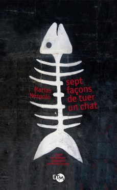 sept façons de tuer un chat (ebook)-matias nespolo-9782364741140