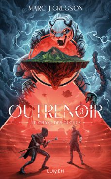 outrenoir - tome 3 le chant des dechus (ebook)-marc j. gregson-9782371025240
