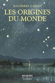 les origines du monde-jean-pierre luminet-9782382926840