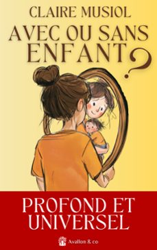 Imagen Principal de Avec ou sans enfant ?