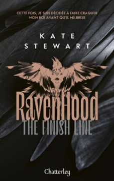 ravenhood - tome 3 the finish line (ebook)-kate stewart-9782385790240