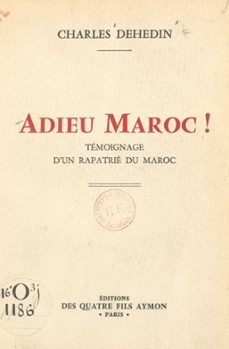 adieu maroc ! (ebook)-charles dehedin-9782402187640