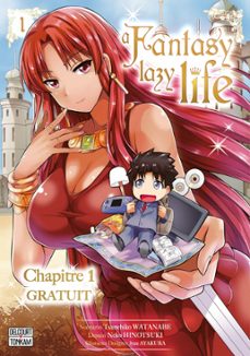 a fantasy lazy life - chapitre 1 (ebook)-tsunehiko watanabe-9782413036340