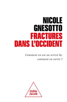 fracture dans l'occident (ebook)-nicole gnesotto-9782415013240