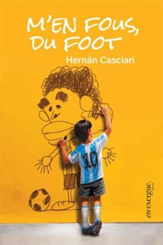 m'en fous du foot (ebook)-hernan casciari-9782488076340