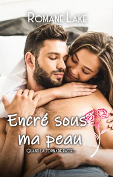 encre sous ma peau tome 4 (ebook)-romane lake-9782488878340