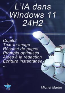 l'ia dans windows 11 24h2-michel martin-9782494460140