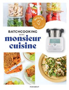 accro a mon robot - monsieur cuisine - batchcooking (ebook)-lelia castello-9782501162340