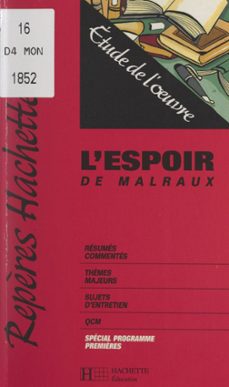 l'espoir, de malraux (ebook)-marc bochet-9782706265440