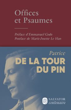 offices et psaumes (ebook)-patrice de la tour du pin-9782706728440
