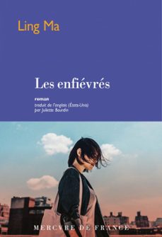 les enfievres (ebook)-ling ma-9782715253940