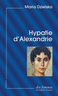 hypatie dalexandrie (ed. poche) (ebook)-maria dzielska-9782721007940
