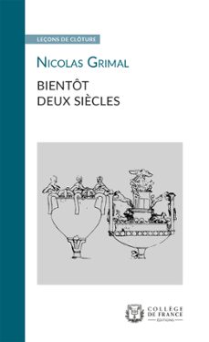 bientot deux siècles (ebook)-nicolas grimal-9782722605640