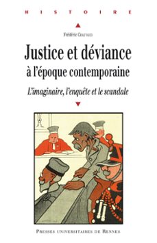 justice et déviance à l'époque contemporaine-chauvaud frédéric-9782753530140
