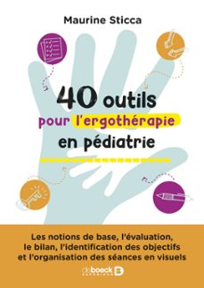 40 outils pour lergotherapie en pediatrie (ebook)-9782807375840