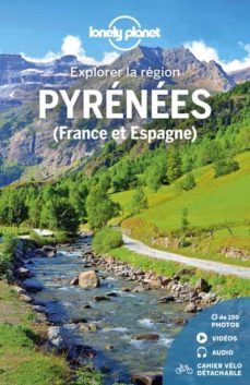 pyrenees (france et espagne) : explorer la region-9782816193640