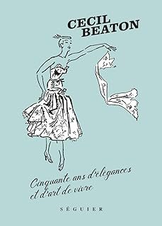 cinquante ans d elegances et d art de vivre-cecil beaton-9782840497240
