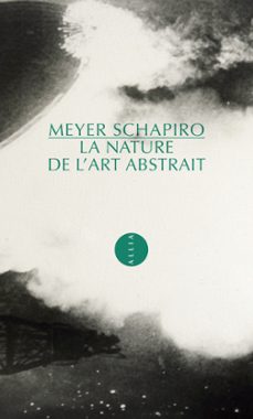 la nature de l'art abstrait (ebook)-meyer schapiro-9782844857040